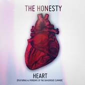 The Honesty : Heart (ft. Aj Perdomo of the Dangerous Summer)